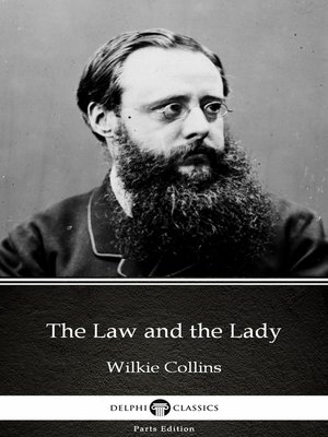 cover image of The Law and the Lady by Wilkie Collins--Delphi Classics (Illustrated)